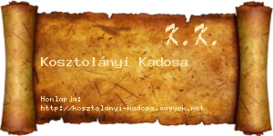 Kosztolányi Kadosa névjegykártya